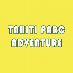 TAHITI PARC ADVENTURE