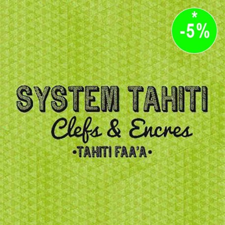 SYSTEM TAHITI