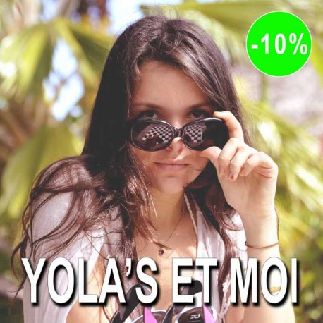 YOLA'S ET MOI