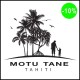 MOTU TANE