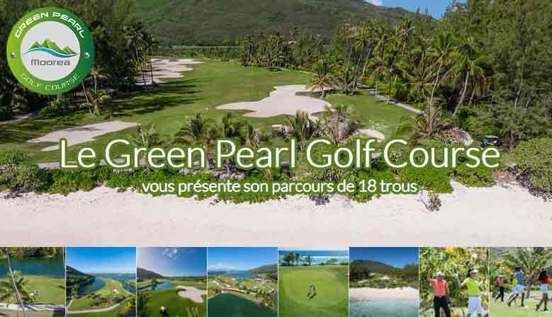 GREEN PEARL GOLF COURSE MOOREA